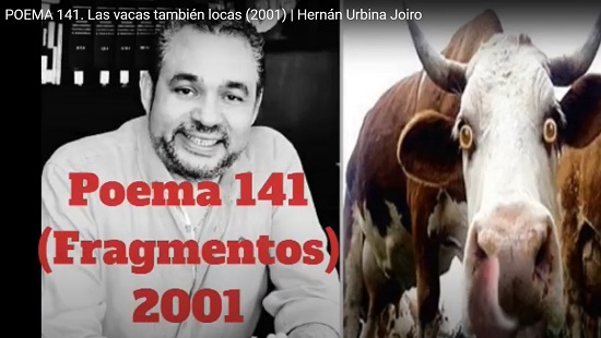 Hernán Urbina Joiro Poema 141 Las vacas también locas